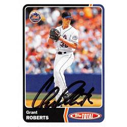 688510 Grant Roberts Autographed New York Mets 2003 Topps Total No.567 Baseball Card