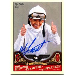 689606 Mike Smith Autographed Horse Racing, Jockey & SC 2011 Upper Deck Goodwin Champions No.67 Trading Card