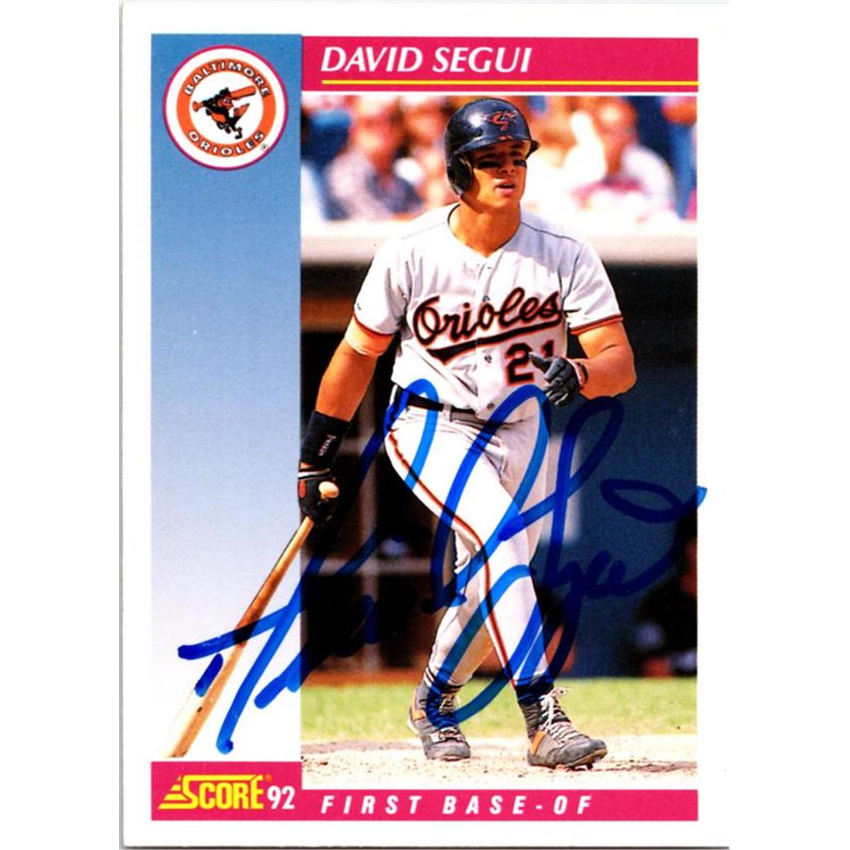 689662 David Segui Autographed Baltimore Orioles 1992 Score No.554 Baseball Card