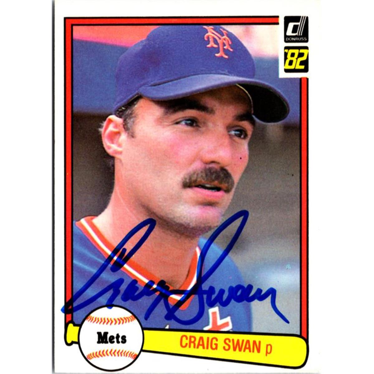 702648 Craig Swan Signed New York Mets 1982 Donruss No.589 Baseball Card