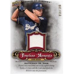 724506 Ryan Braun Player Worn Jersey Patch Milwaukee Brewers 2009 Upper Deck Timeless Moments No.TMRB LE 58-180 Baseball Card
