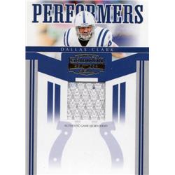 703411 Dallas Clark Player Worn Jersey Patch Indianapolis Colts 2006 Donruss Performers Gridiron Gear No.PR41 LE 61-100 Football Card