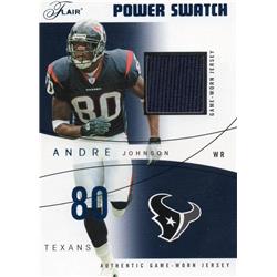 701697 Andre Johnson Player Worn Jersey Patch Houston Texans 2004 Fleer Flair Power Swatch No.80 LE 120-200 Football Card