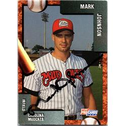 676750 Mark Johnson Autographed Carolina Mudcats 1991 Fleer Procards Rookie No.1187 Baseball Card