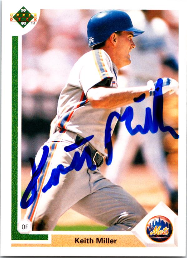 736888 Keith Miller Autographed Baseball Card -   York Mets 1991 Upper Deck No.196