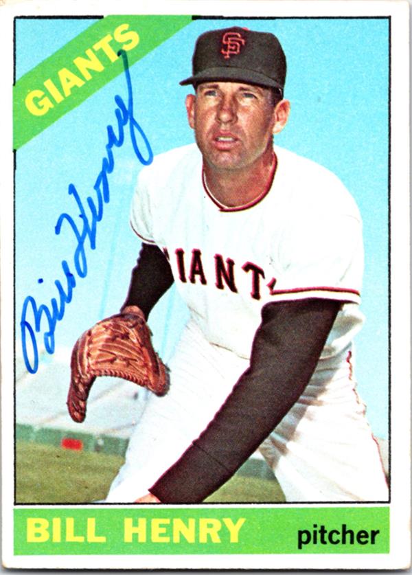 780462 Bill Henry Autographed Baseball Card - San Francisco Giants 1966 Topps No.115
