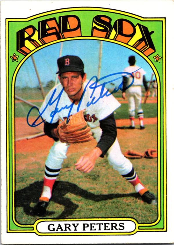769185 Gary Peters Autographed Baseball Card - Boston Red Sox 1972 Topps No.503