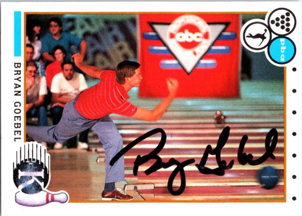 783281 Bryan Goebel Autographed Trading Card - Bowling Legend, SC 1990 Kingpins No.81