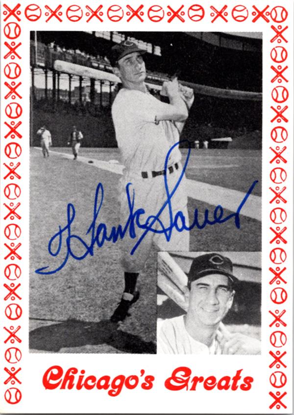 794097 Hank Sauer Autographed Baseball Card - Chicago Cubs 1976 Chicago Greats