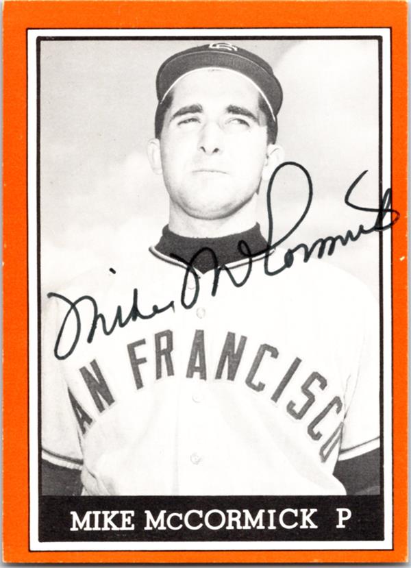 768829 Mike Mccormick Autographed Baseball Card - 1962 San Francisco Giants 1981 TCMA No.27