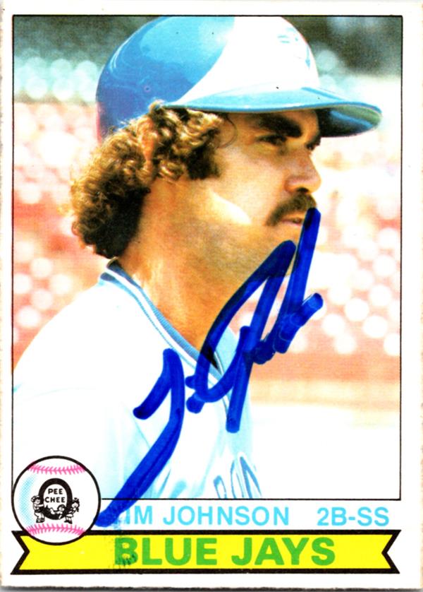 780999 Tim Johnson Autographed Baseball Card - Milwaukee Brewers 1979 O-Pee-Chee No.89