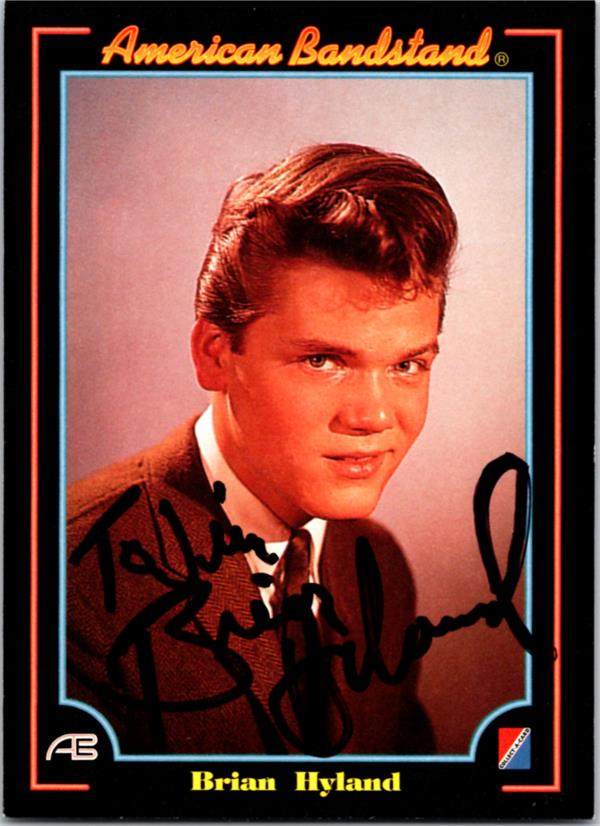 794551 Brian Hyland Autographed Trading Card - Pop Singer, Instrumentalist 1993 American Bandstand No.57 to Jim