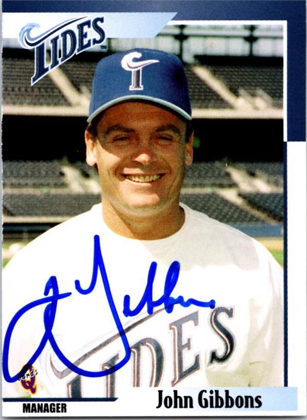 794122 John Gibbons Signed Baseball Card - Tidewater Tides, Mets 2000 Blueline No.33