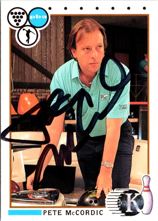 794891 Pete Mccordic Signed Trading Card - Bowling, SC 1990 Kingpins No.43