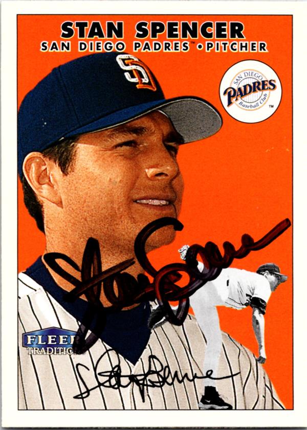780489 Stan Spencer Autographed Baseball Card - San Diego Padres 2000 Fleer Tradition No.66