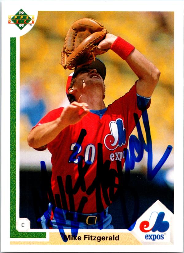781275 Mike Fitzgerald Autographed Baseball Card - Montreal Expos 1991 Upper Deck No.516
