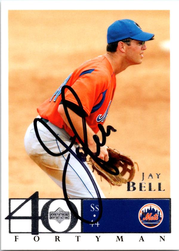 781661 Jay Bell Autographed Baseball Card -   York Mets 2003 Upper Deck Fortyman No.635