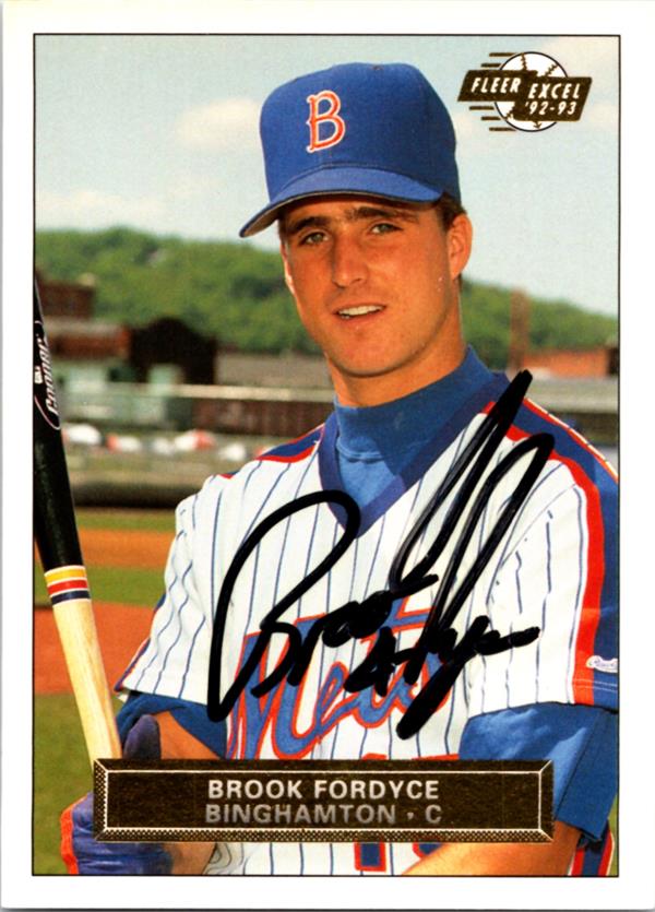 781773 Brook Fordyce Autographed Baseball Card -   York Mets 1993 Fleer Excel No.73