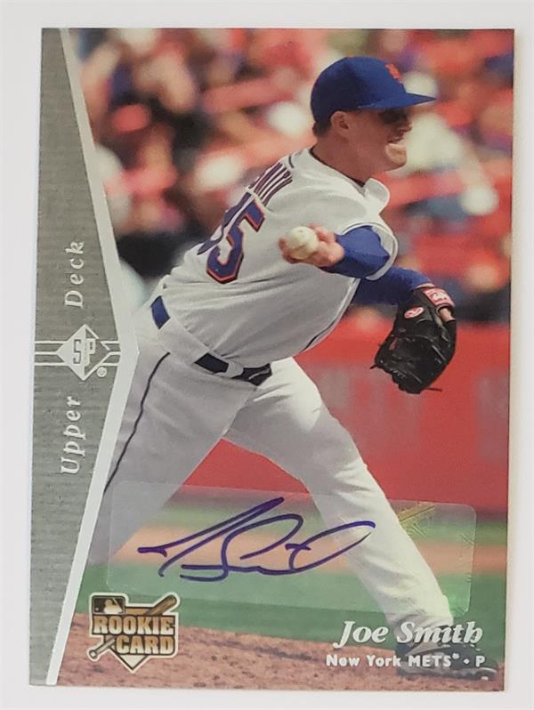 781999 Joe Smith Autographed Baseball Card -   York Mets 2007 Upper Deck Rookie Certified No.177