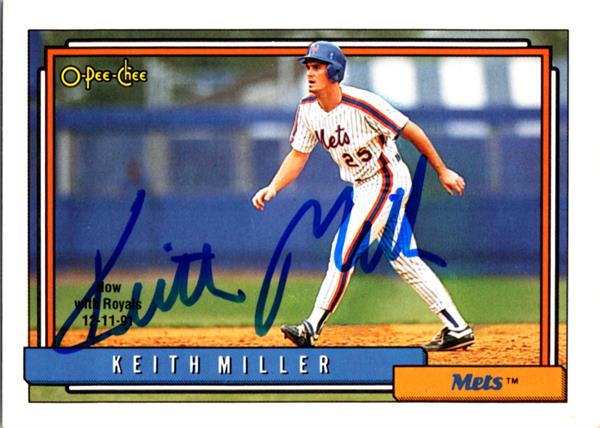 782679 Keith Miller Autographed Baseball Card -   York Metsm LC 1992 O-Pee-Chee No.157