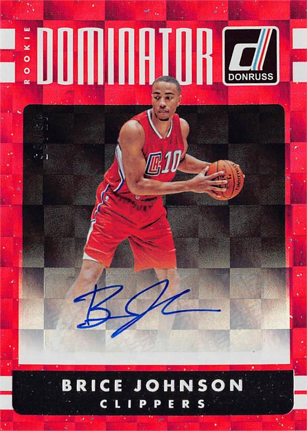 737493 Brice Johnson Autographed Basketball Card - Los Angeles Clippers 2016 Donruss Dominator Rookie No.25 LE 45 & 65