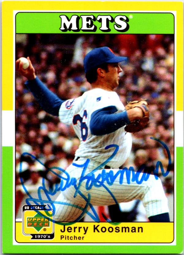 768703 Jerry Koosman Autographed Baseball Card -   York Mets 2001 Upper Deck No.76