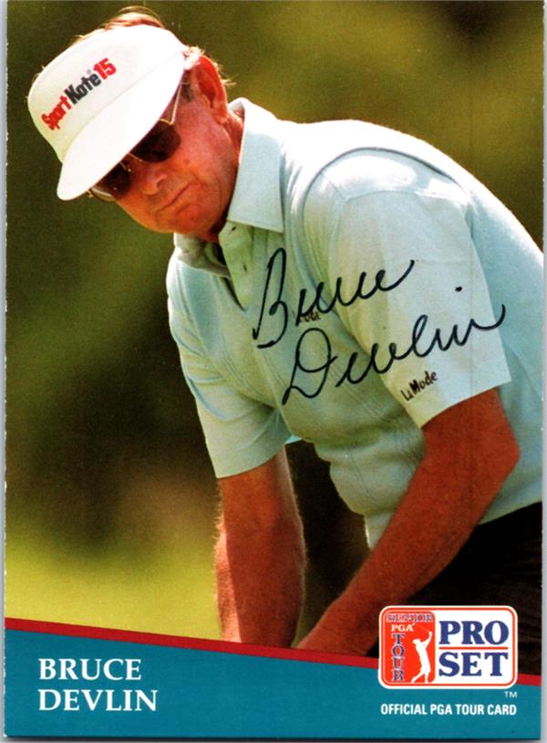 782250 Bruce Devlin Autographed Golf Card - Australia 1991 Pro Set No.197 Ballpoint