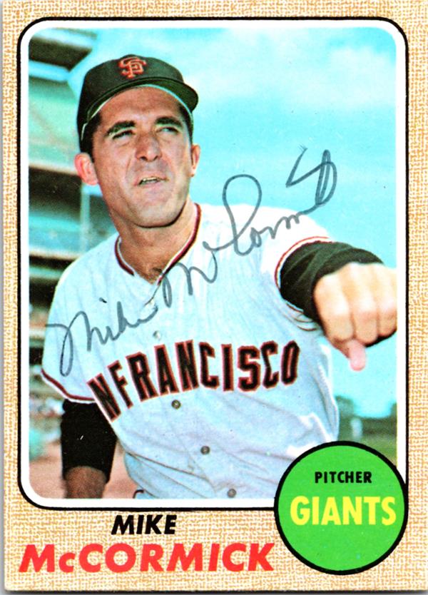 780566 Mike Mccormick Autographed Baseball Card - San Francisco Giants 1968 Topps No.400 Ballpoint