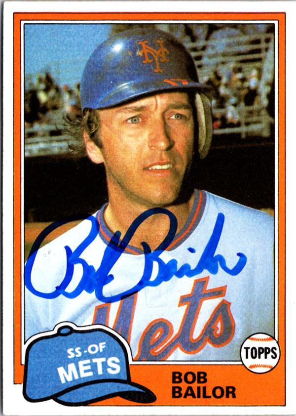 795029 Bob Bailor Autographed Baseball Card -   York Mets 1981 Topps No.732