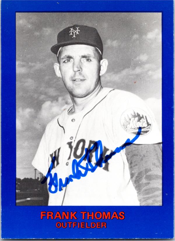 768871 Frank Thomas Autographed Baseball Card -   York Mets 1982 RGI Renata No.19