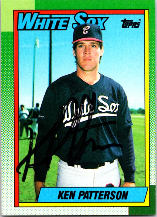 780980 Ken Patterson Autographed Baseball Card - Chicago White Sox 1990 Topps No.156