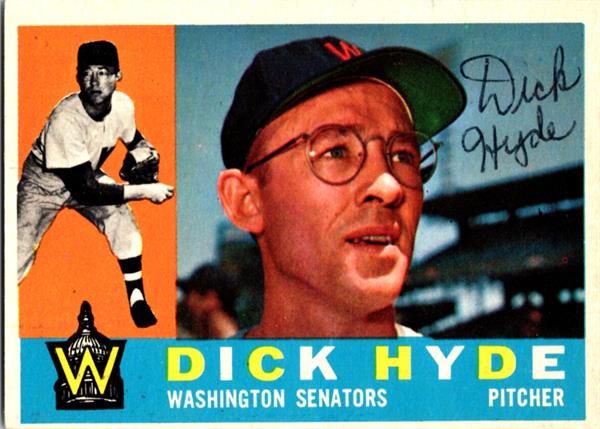 781176 Dick Hyde Autographed Baseball Card - Washington Senators 1960 Topps No.193