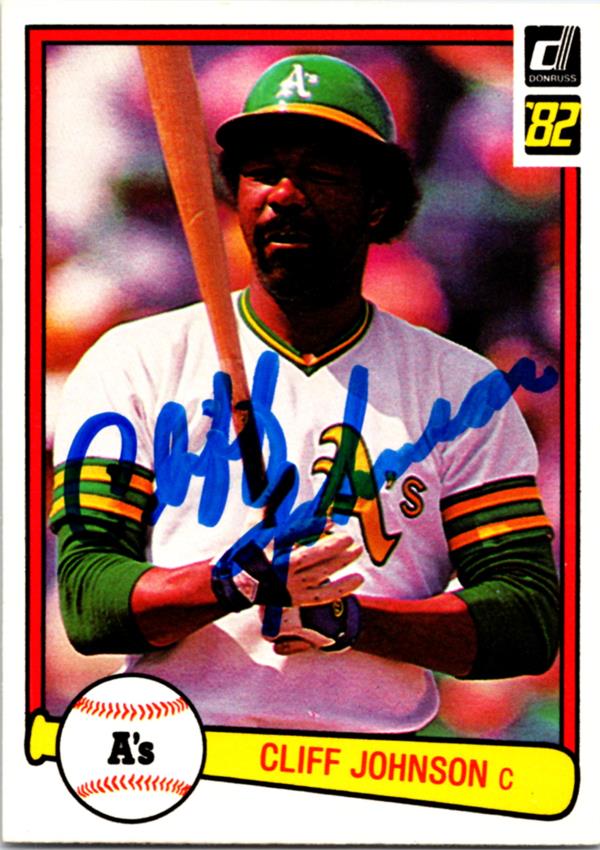769280 Cliff Johnson Autographed Baseball Card - Oakland Athletics 1982 Donruss No.339