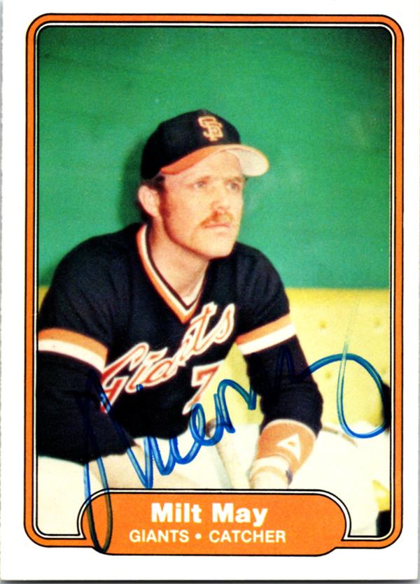 769547 Milt May Autographed Baseball Card - San Francisco Giants 1982 Fleer No.395