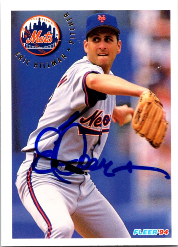 769651 Eric Hillman Autographed Baseball Card -   York Mets 1994 Fleer No.564