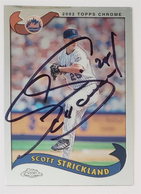 782002 Scott Strickland Autographed Baseball Card -   York Mets 2002 Topps Traded Chrome No.T17