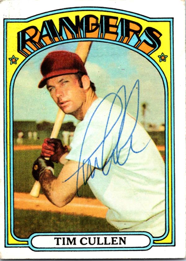 780733 Tim Cullen Signed Baseball Card - Texas Rangers 1972 Topps No.461