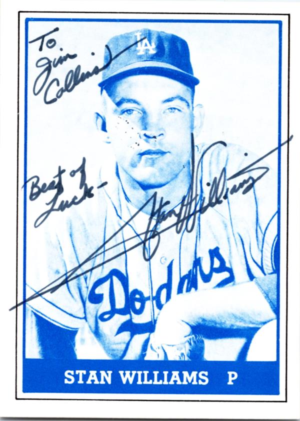 781196 Stan Williams Autographed Baseball Card - 1959 Los Angeles Dodgers 1980 TCMA No.35 to Jim