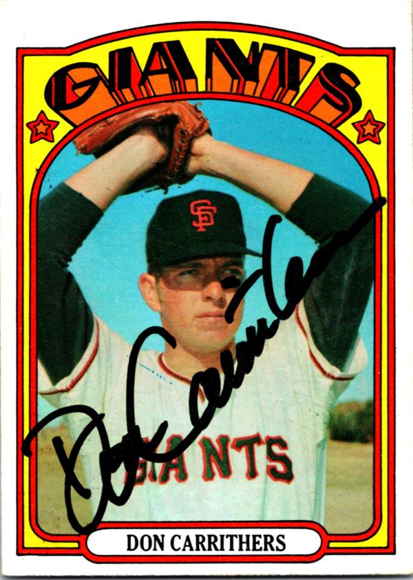780440 Don Carrithers Autographed Baseball Card - San Francisco Giants 1972 Topps No.76