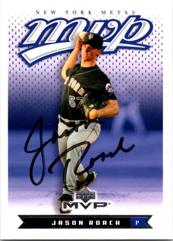 769678 Jason Roach Autographed Baseball Card -   York Mets 2003 Upper Deck MVP No.288