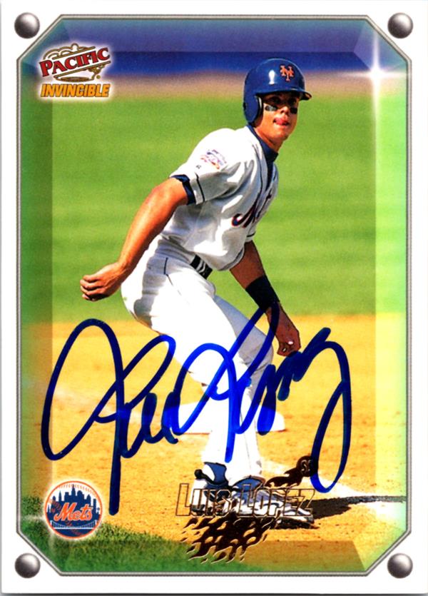 781813 Luis Lopez Autographed Baseball Card -   York Mets 1998 Pacific Invincible No.183
