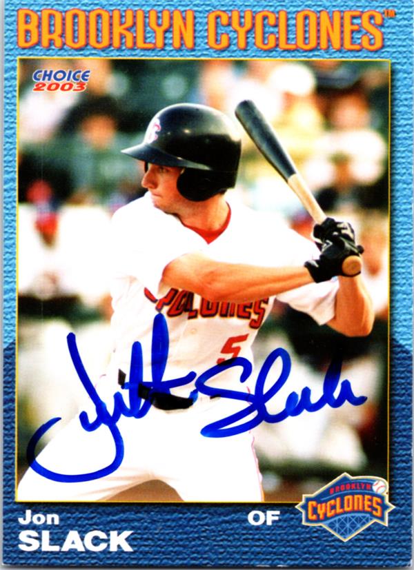 781977 Jon Slack Autographed Baseball Card - Brooklyn Clyclones, Mets 2003 Choice No.33