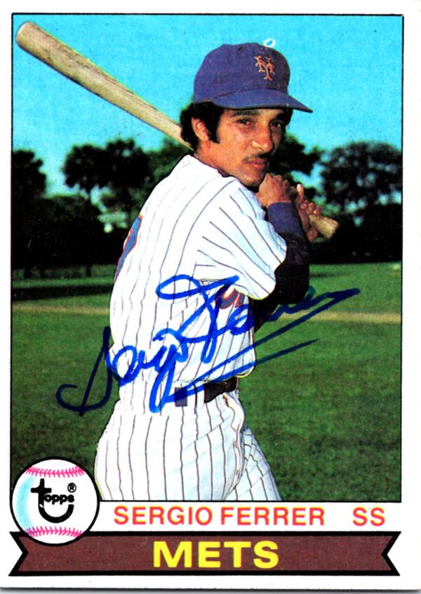 737353 Sergio Ferrer Autographed Baseball Card -   York Mets 1979 Topps No.397