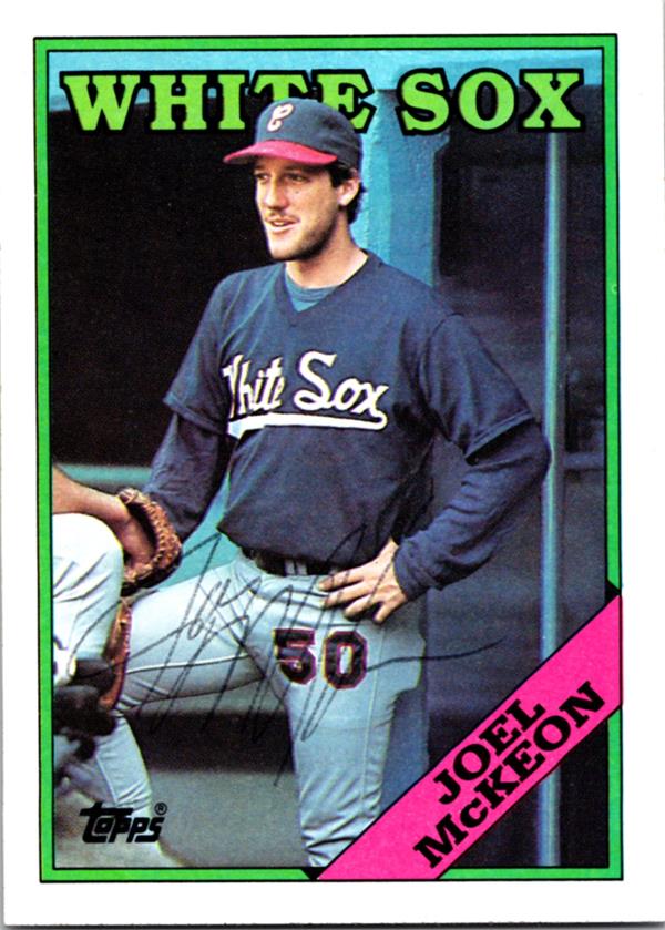 793974 Joel Mckeon Autographed Baseball Card - Chicago White Sox 1988 Topps No.409