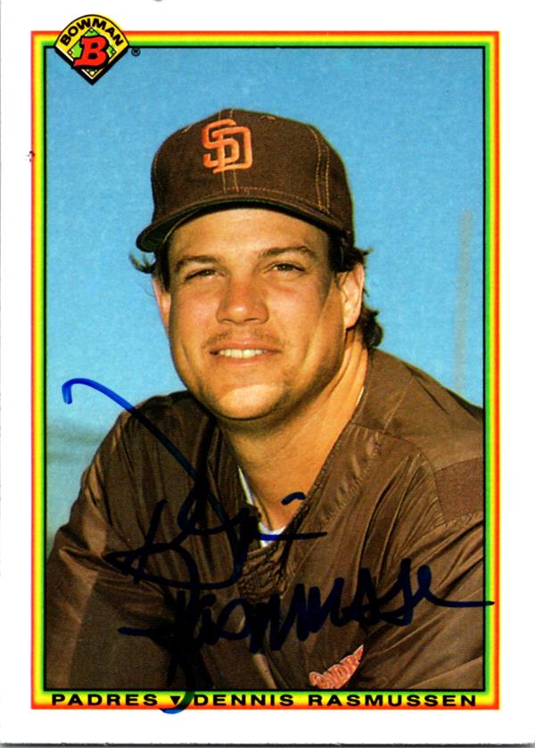 781501 Dennis Rasmussen Autographed Baseball Card - San Diego Padres 1990 Bowman No.205