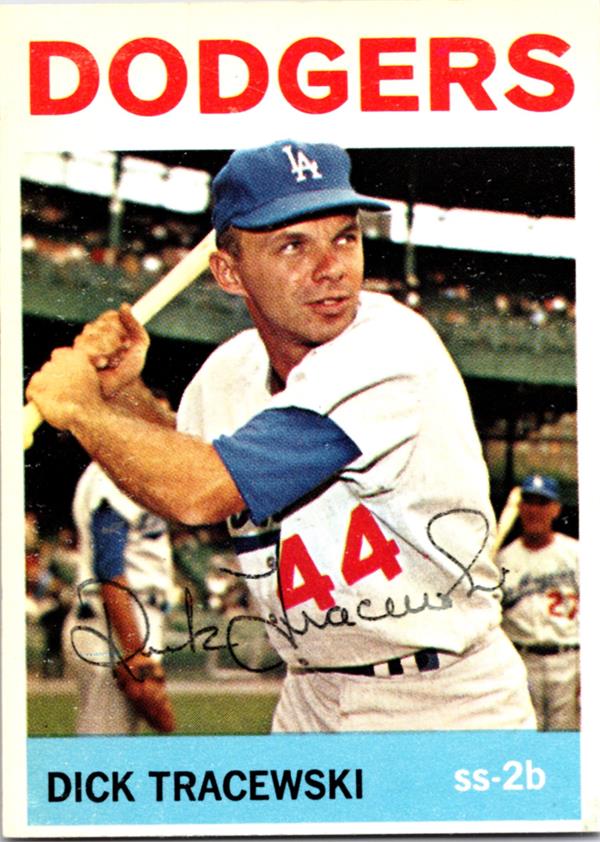 781033 Dick Tracewski Autographed Baseball Card - Los Angeles Dodgers 1964 Topps No.154