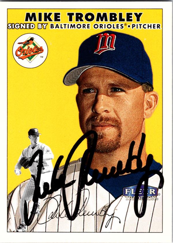 780350 Mike Trombley Autographed Baseball Card - Minnesota Twins 2000 Fleer Tradition No.117