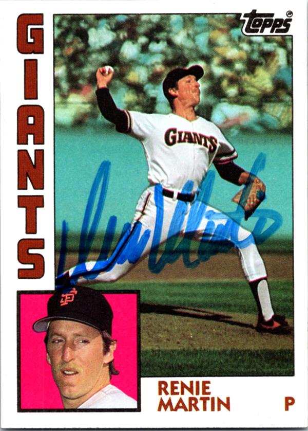 781105 Renie Martin Autographed Baseball Card - San Francisco Giants 1984 Topps No.603