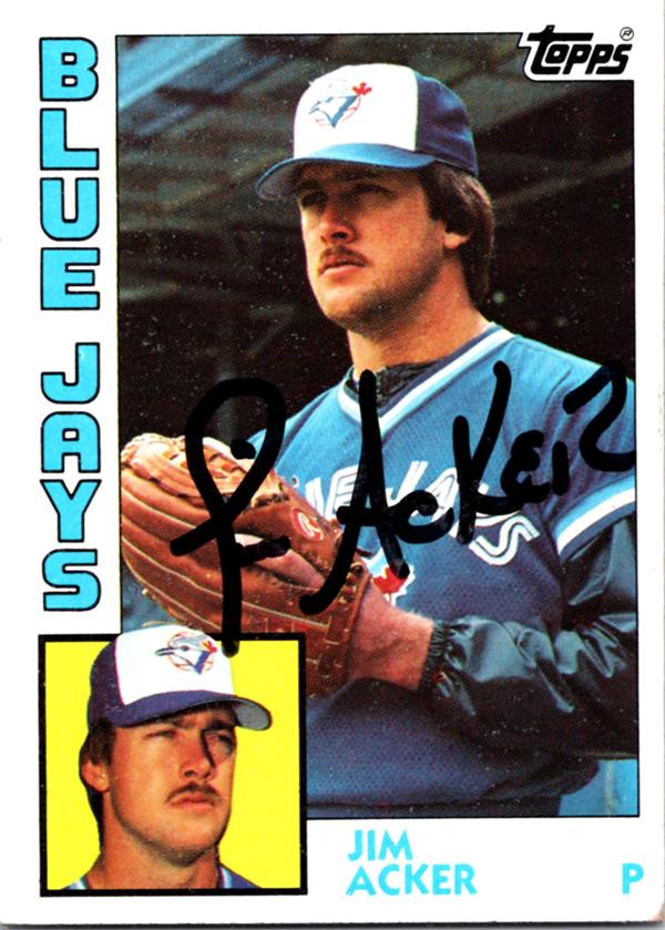 781108 Jim Acker Autographed Baseball Card - Toronto Blue Jays 1984 Topps No.359