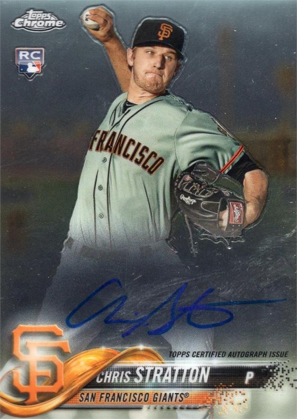736876 Chris Stratton Autographed Baseball Card - San Francisco Giants 2018 Topps Chrome Rookie No.RACST